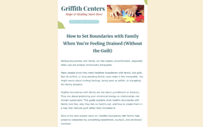 How to Set Boundaries with Family When You’re Feeling Drained (Without the Guilt) Newsletter
